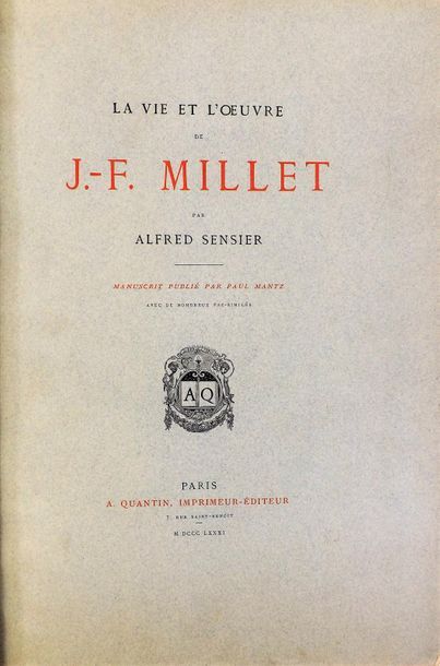 null SENSIER (Alfred). LA VIE ET L'ŒUVRE DE J.F. MILLET. Manuscrit publié par Paul...