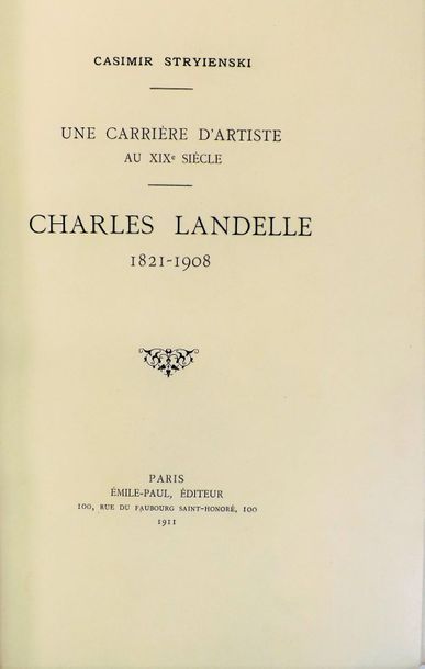 null STRYIENSKI (Casimir). CHARLES LANDELLE 1821-1908. Une Carrière d'artiste au...