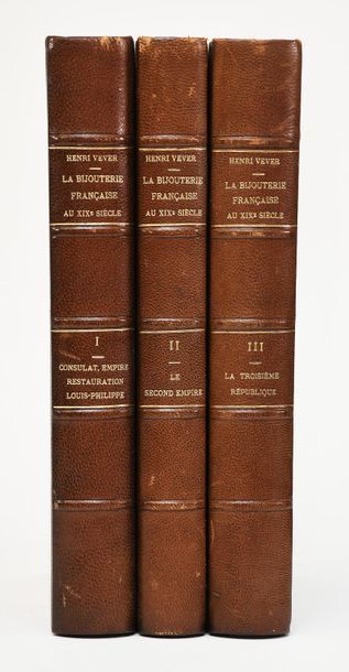 null VEVER (H). LA BIJOUTERIE FRANÇAISE AU XIX° SIECLE (1800-1900). Paris, Floury,...
