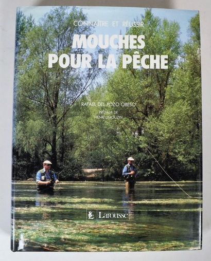null DEL POZO OBESO (R.). MOUCHES POUR LA PECHE. Paris, Larousse, 1991. In-4°, cartonnage...