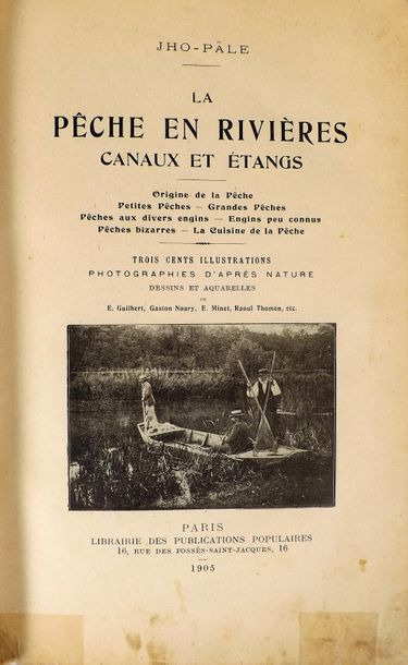 null JHO-PALE. FISHING IN RIVERS, CANALS AND PONDS. Paris, Librairie des Publications...