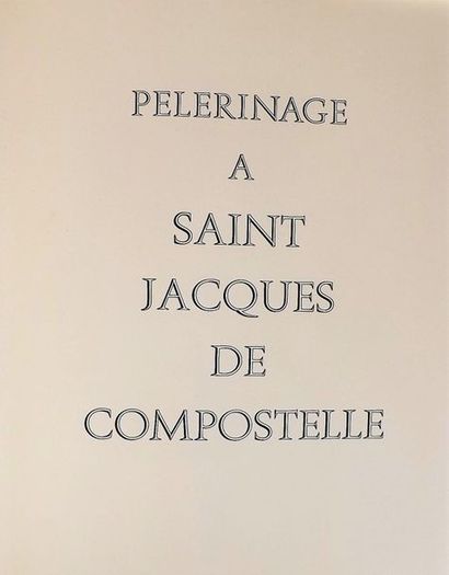null [FLAMBERT (N.)]. Pèlerinage à Saint-Jacques de Compostelle. Lausanne, Art et...