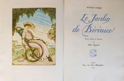 null BARRES (M.). Le Jardin de Bérénice. Paris, Pour les Cent Bibliophiles, 1922....