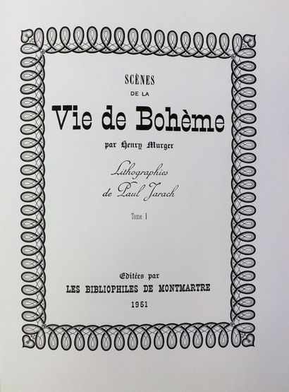 null MURGER (H). Scènes de la vie de Bohème. Paris, Les bibliophiles de Montmartre,...