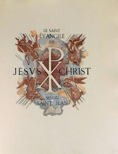 null [BERNARD (J.)]. Le Saint Évangile de Jésus Christ selon Saint Jean. Traduit...