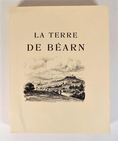 null BORDEU (Charles de). La terre de Béarn. Paris, Ed. de l'Estampe, 1927. In-4°,...