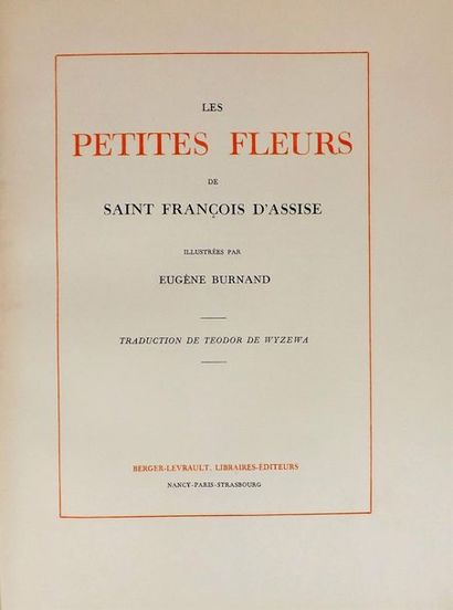 null [BURNAND (E.)]. Les petites fleurs de Saint François d’Assise. Paris, Berger-Levrault,...