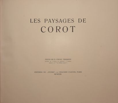 null COROT – CROAL THOMSON (D). Les paysages de Corot. Paris, Le Studio, 1913. 6...