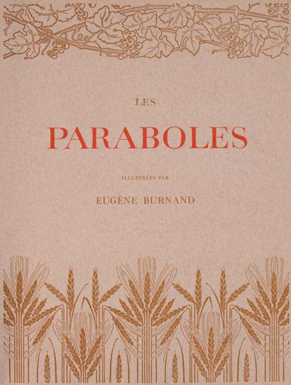 null BIBLE. Les Paraboles illustrées par Eugène Burnand. Paris, Berger-Levrault Cie,...