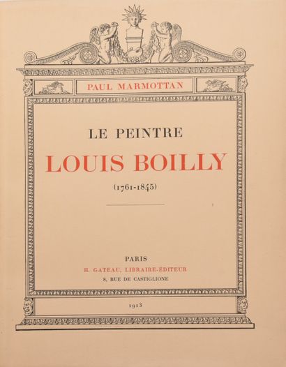 null BOILLY (L-L) - HARRISSE (H.). Louis Boilly, peintre, dessinateur et lithographe...
