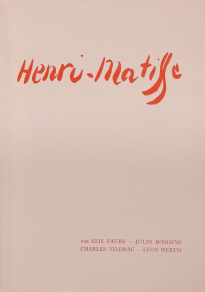 null MATISSE (H.) – FAURE – ROMAINS – VILDRAC. Henri Matisse. Paris, Crès (1920)....
