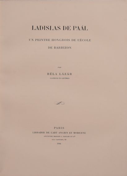 null LADISLAS DE PAAL - LAZAR BELA. Ladislas de Paal, a Hungarian painter of the...