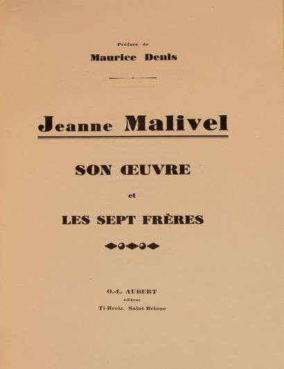 null DENIS (Maurice). Jeanne Malivel, son oeuvre et ses Sept Frères. St Brieuc Aubert,...