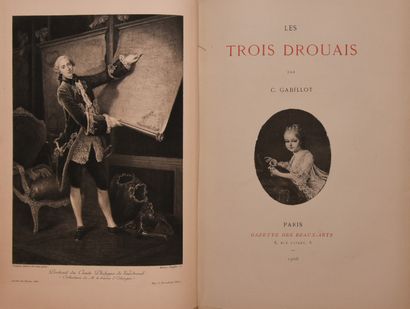 null [DROUAIS] - GABILLOT (C.). Les trois Drouais. Paris, Gazette des Beaux-Arts,...