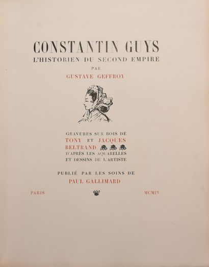 null CONSTANTIN GUYS - GEFFROY (G.). Constantin Guys l’historien du second empire....