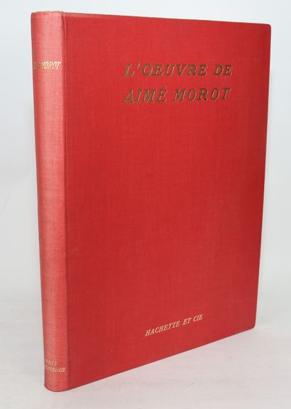 null MOROT (A.) - MOREAU - VAUTHIER (Ch.). The work of Aimé Morot. Paris, Hachette,...
