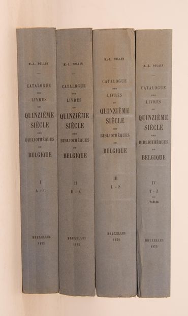 null POLAIN (M. Louis). Catalogue des livres imprimés au quinzième siècle des bibliothèques...