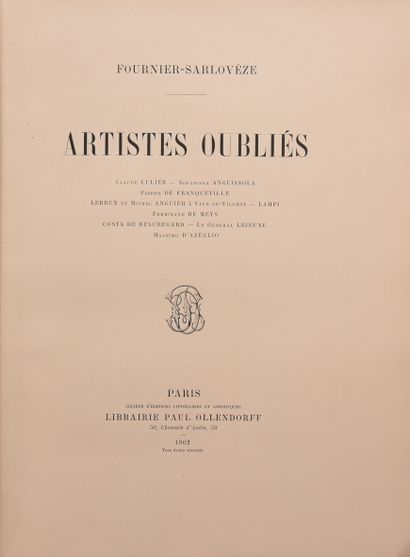 null FOURNIER-SARLOVEZE. Artistes oubliés. Paris, Ollendorff, 1902. In-8, demi-percaline...