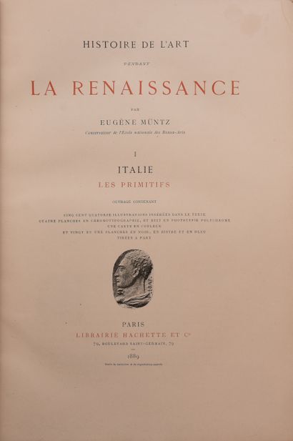 null MÜNTZ (E.). Histoire de l’Art pendant la Renaissance. Italie. Les primitifs...