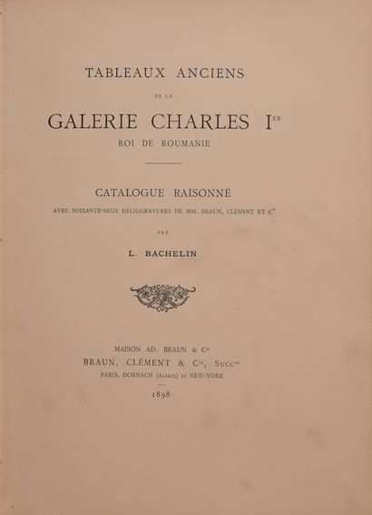 null GALERIE CHARLES 1er. Tableaux anciens de la galerie Charles Ier roi de Roumanie....