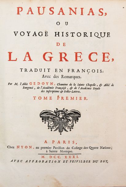 null PAUSANIAS. PAUSANIAS OU VOYAGE HISTORIQUE DE LA GRECE. Paris, Nyon, 1731. 2...