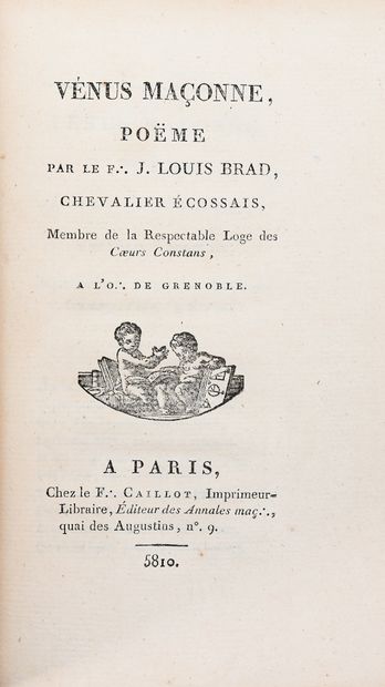 null BRAD (J. Louis). LES GRACES MAÇONNES. Paris, Caillot (1810) – VENUS MAÇONNE....