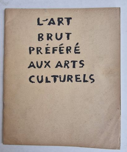 null [Jean DUBUFFET]
L'Art brut préféré aux arts culturels, 1949
Booklet published...