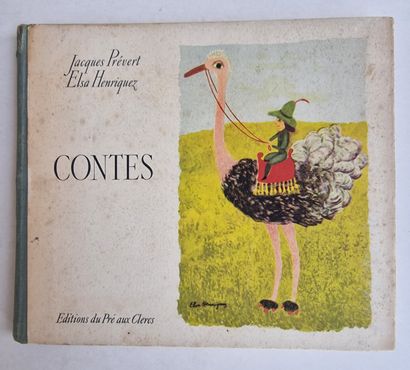 null Jacques PRÉVERT (1900-1977) and Elsa HENRIQUEZ (1900-1986) (Illustrations)
Contes...