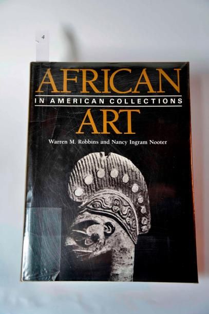 ROBBINS & NOOTER : « African art in American Collections ». Smithsonian 1989. nu...