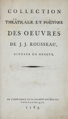 null ROUSSEAU (J.J.). Collection [complète] des œuvres de J. J. Rousseau. (Kehl),...