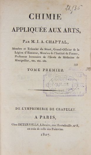null CHAPTAL (J.A.). Chimie appliquée aux Arts. Paris, Deterville, Crapelet 1807....