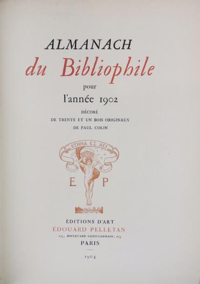 null ALMANACH DU BIBLIOPHILE pour l'année 1902.
Paris, Pelletan, 1904. In-8 de 284...