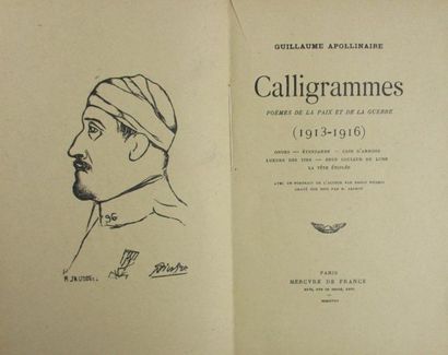 APOLLINAIRE (Guillaume) - PICASSO Calligrammes (1913-1916), avec un portrait de l'auteur...