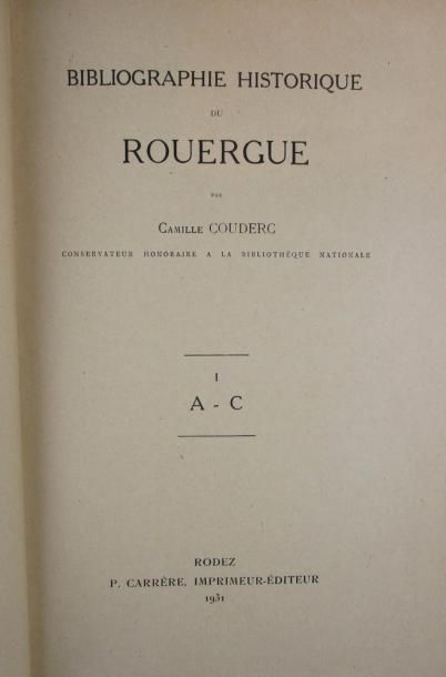 COUDERC (Camille) 
Bibliographie historique du Rouergue. Rodez, Carrére, 1931-34....