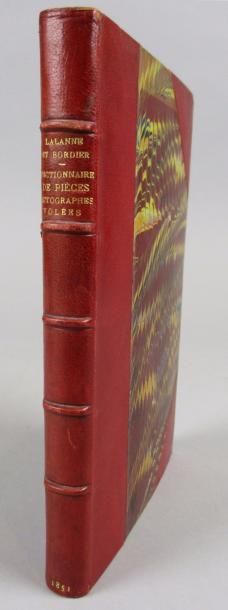 LALANNE (L) - BORDIER (H) 
Dictionnaire des pièces autographes volées aux bibliothèques...