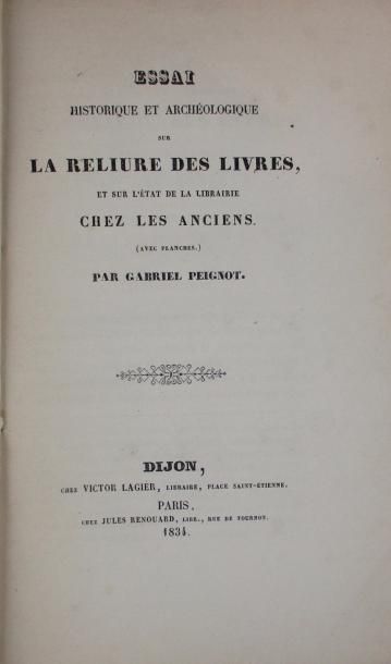 PEIGNOT 
Essai Historique et Archéologique sur la reliure des livres et sur l'état...