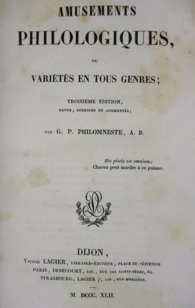 PEIGNOT sous le pseudonyme de G.P. Philomneste 
Amusements Philologiques ou variétés...