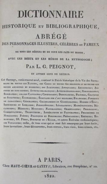 PEIGNOT 
Dictionnaire Historique et Bibliographique, abrégé des personnages illustres...