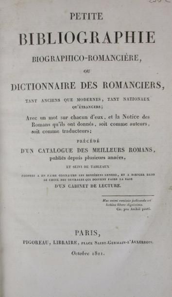 PIGOREAU (A) 
Petite bibliographie biografico-romancière ou dictionnaire des romanciers...