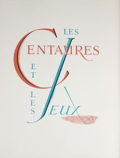 LA VARENDE (Jean de) - DUFY (Raoul) Les Centaures et les jeux. Paris, Pierre de Tartas,...