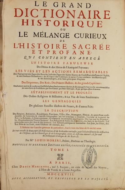 MORÉRI (Louis). Le Grand dictionnaire historique, ou le mélange curieux de l'histoire...