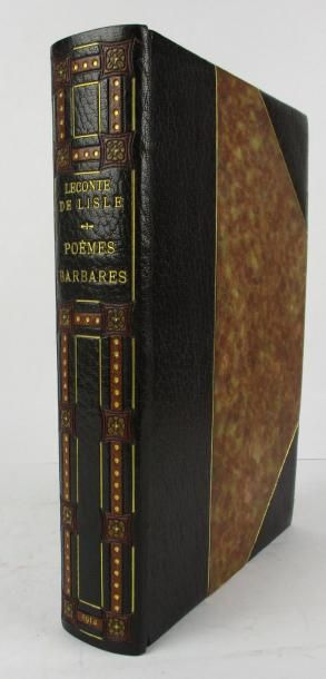 LECONTE DE LISLE. Poèmes barbares. Paris, A. Romagnol, 1914. Fort in-4°, demi-maroquin...