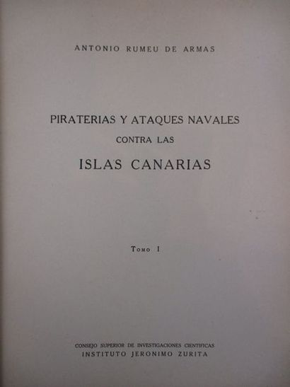 RUMEU DE ARNAS (Ant.). Piraterias i ataques navales contra las Islas Canarias. Madrid,...