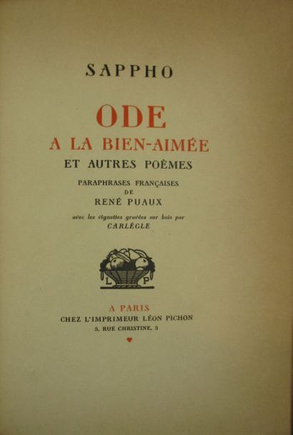 SAPPHO. Odes à la Bien-aimée et autres poèmes. Viggnettes gravées sur bois par Carlègle....