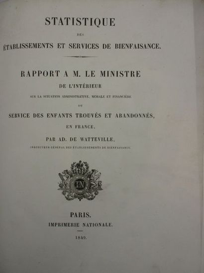 WATTEVILLE (A. de). Statistique des établissements et services de bienfaisance. Paris,...