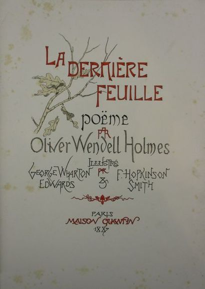 WENDELL HOLMES (Olivier). La dernière feuille. Paris, Quantin, 1887. In-4°, percaline...