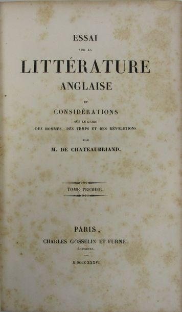 CHATEAUBRIAND (François-René de). Essai sur la littérature anglaise et considérations...