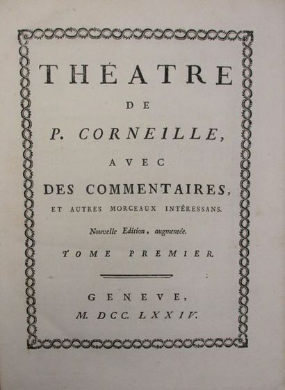 CORNEILLE (Pierre). Théâtre avec des commentaires et autres morceaux intéressans....