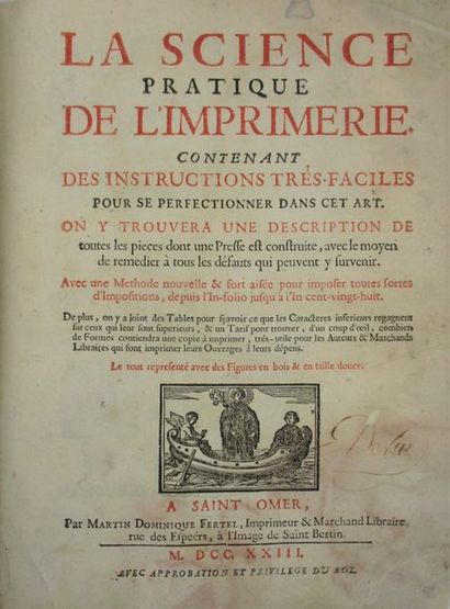 FERTEL (M. D.). La science pratique de l'imprimerie, contenant des instructions très...