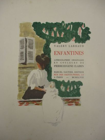 LARBAUD (Valéry). Enfantines. Paris, Sautier, 1948. In-4°, en feuilles, chemise et...